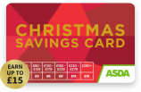 Asda Christmas Savings Card (Earn up to £15) card image